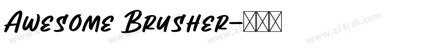 Awesome Brusher字体转换